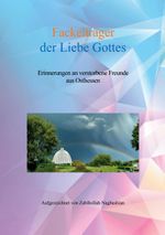 Fackelträger der Liebe Gottes Cover des Buches Fackelträger der Liebe Gottes (ISBN: 9783750400504)
