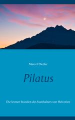 Pilatus Cover des Buches Pilatus (ISBN: 9783750403390)