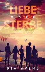 Liebe oder Sterbe Cover des Buches Liebe oder Sterbe (ISBN: 9783750407114)
