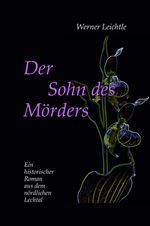 Der Sohn des Mörders Cover des Buches Der Sohn des Mörders (ISBN: 9783750407190)
