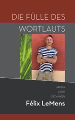 Die Fülle des Wortlauts Cover des Buches Die Fülle des Wortlauts (ISBN: 9783750408692)