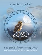 Das große Jahreshoroskop 2020 Cover des Buches Das große Jahreshoroskop 2020 (ISBN: 9783750423480)