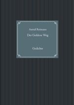 Der Goldene Weg Cover des Buches Der Goldene Weg (ISBN: 9783750425507)