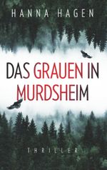 Das Grauen in Murdsheim Cover des Buches Das Grauen in Murdsheim (ISBN: 9783750430297)