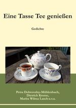 Eine Tasse Tee genießen Cover des Buches Eine Tasse Tee genießen (ISBN: 9783750433410)