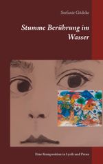 Stumme Berührung im Wasser Cover des Buches Stumme Berührung im Wasser (ISBN: 9783750433847)