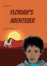 Florian's Abenteuer Cover des Buches Florian's Abenteuer (ISBN: 9783750435599)