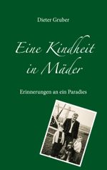 Eine Kindheit in Mäder Cover des Buches Eine Kindheit in Mäder (ISBN: 9783750435780)