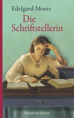 Die Schriftstellerin Cover des Buches Die Schriftstellerin (ISBN: 9783750443051)