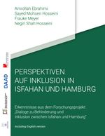 Perspektiven auf Inklusion in Isfahan und Hamburg Cover des Buches Perspektiven auf Inklusion in Isfahan und Hamburg (ISBN: 9783750450400)