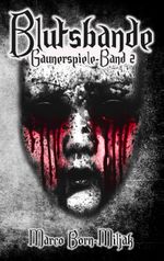 Blutsbande Cover des Buches Blutsbande (ISBN: 9783750471863)