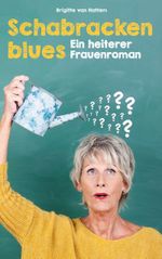Schabrackenblues Cover des Buches Schabrackenblues (ISBN: 9783750480667)