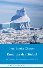 Rund um den Südpol Cover des Buches Rund um den Südpol (ISBN: 9783750498044)