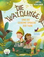 Die Waldlinge und die geheime Sprache der Tiere Cover des Buches Die Waldlinge und die geheime Sprache der Tiere (ISBN: 9783751204149)