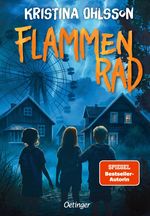 Gänsehaut in Hovenäset 1. Flammenrad Cover des Buches Gänsehaut in Hovenäset 1. Flammenrad (ISBN: 9783751205665)