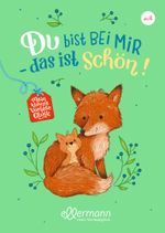 Mein kleines Vorleseglück. Du bist bei mir - das ist schön! Cover des Buches Mein kleines Vorleseglück. Du bist bei mir - das ist schön! (ISBN: 9783751400107)