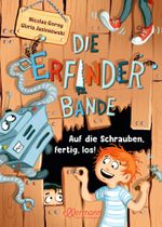 Die Erfinder-Bande 1. Auf die Schrauben, fertig, los! Cover des Buches Die Erfinder-Bande 1. Auf die Schrauben, fertig, los! (ISBN: 9783751400916)