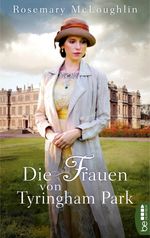 Die Frauen von Tyringham Park Cover des Buches Die Frauen von Tyringham Park (ISBN: 9783751702867)