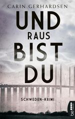 Und raus bist du Cover des Buches Und raus bist du (ISBN: 9783751707664)