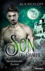Son of Danger - Verlockendes Dunkel Cover des Buches Son of Danger - Verlockendes Dunkel (ISBN: 9783751726993)