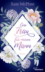 Eine Frau für meinen Mann Cover des Buches Eine Frau für meinen Mann (ISBN: 9783751727976)