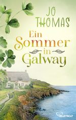 Ein Sommer in Galway Cover des Buches Ein Sommer in Galway (ISBN: 9783751737487)