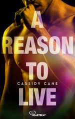 A Reason to Live Cover des Buches A Reason to Live (ISBN: 9783751742801)