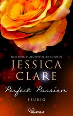 Perfect Passion - Feurig Cover des Buches Perfect Passion - Feurig (ISBN: 9783751772457)