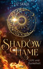 Shadowflame - Licht und Dunkelheit Cover des Buches Shadowflame - Licht und Dunkelheit (ISBN: 9783751782944)
