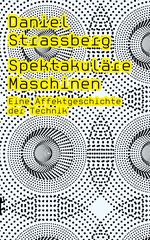 Spektakuläre Maschinen Cover des Buches Spektakuläre Maschinen (ISBN: 9783751803588)