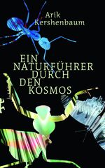 Ein Naturführer durch den Kosmos Cover des Buches Ein Naturführer durch den Kosmos (ISBN: 9783751803878)