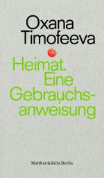 Heimat. Eine Gebrauchsanweisung Cover des Buches Heimat. Eine Gebrauchsanweisung (ISBN: 9783751808101)