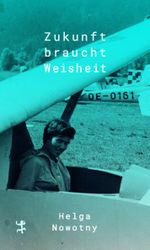 Zukunft braucht Weisheit Cover des Buches Zukunft braucht Weisheit (ISBN: 9783751820776)