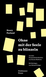Ohne mit der Seele zu blinzeln Cover des Buches Ohne mit der Seele zu blinzeln (ISBN: 9783751880268)