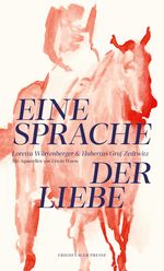 Eine Sprache der Liebe Cover des Buches Eine Sprache der Liebe (ISBN: 9783751880343)