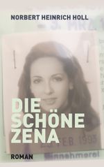 Die schöne Zena Cover des Buches Die schöne Zena (ISBN: 9783751900034)
