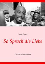 So Sprach die Liebe Cover des Buches So Sprach die Liebe (ISBN: 9783751903493)