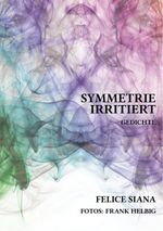 Symmetrie irritiert Cover des Buches Symmetrie irritiert (ISBN: 9783751913911)