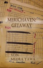 Merichaven: Getaway Cover des Buches Merichaven: Getaway (ISBN: 9783751918527)