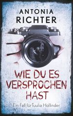 Wie Du es versprochen hast Cover des Buches Wie Du es versprochen hast (ISBN: 9783751921138)