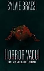 Horror Vacui Cover des Buches Horror Vacui (ISBN: 9783751922357)