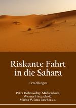 Riskante Fahrt in die Sahara Cover des Buches Riskante Fahrt in die Sahara (ISBN: 9783751922920)
