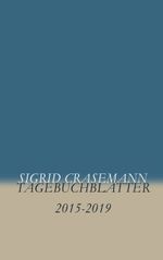 Tagebuchblätter Cover des Buches Tagebuchblätter (ISBN: 9783751931076)