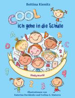Cool, ich gehe in die Schule Cover des Buches Cool, ich gehe in die Schule (ISBN: 9783751931618)