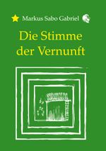Die Stimme der Vernunft Cover des Buches Die Stimme der Vernunft (ISBN: 9783751933339)