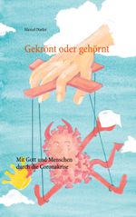 Gekrönt oder gehörnt Cover des Buches Gekrönt oder gehörnt (ISBN: 9783751935166)