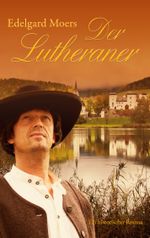 Der Lutheraner Cover des Buches Der Lutheraner (ISBN: 9783751942010)