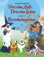 Dreizehn Zöpfe, Dreizehn Locken und ein Riesenhokuspokus Cover des Buches Dreizehn Zöpfe, Dreizehn Locken und ein Riesenhokuspokus (ISBN: 9783751942782)