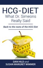 HCG-DIET; What Dr. Simeons Really Said Cover des Buches HCG-DIET; What Dr. Simeons Really Said (ISBN: 9783751943741)