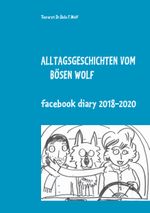 Alltagsgeschichten vom bösen Wolf Cover des Buches Alltagsgeschichten vom bösen Wolf (ISBN: 9783751951517)